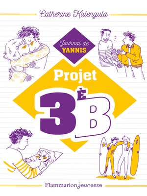 cover image of Projet 3e B (Tome 2)--Journal de Yanis